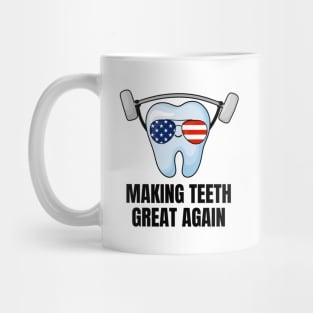 Making Teeth Great Again 4th Of July America USA Mug
